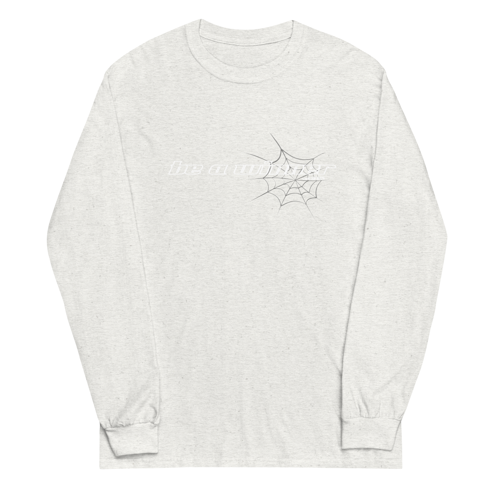 Be a Winner Long Sleeve T-Shirt