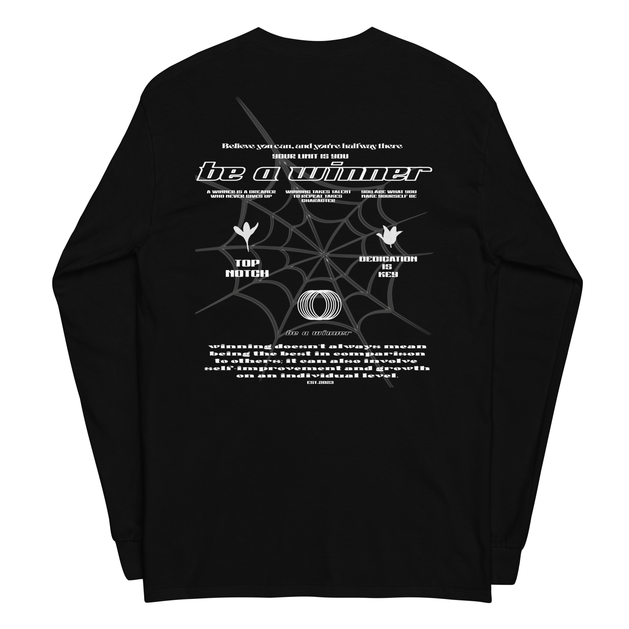 Be a Winner Long Sleeve T-Shirt