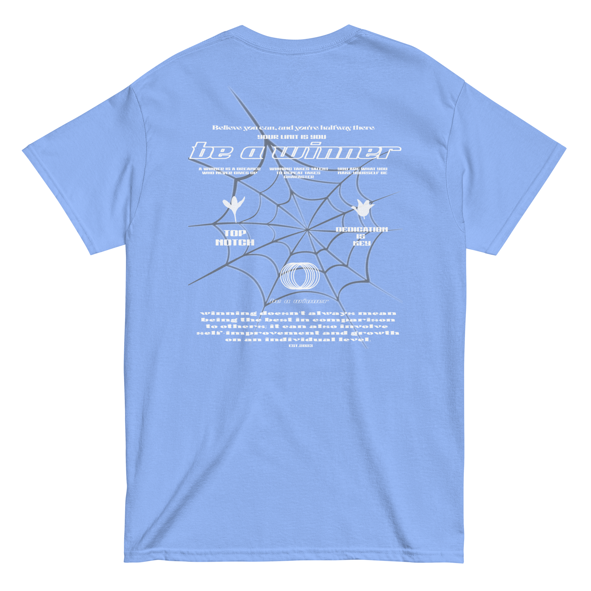 Be a Winner T-Shirt